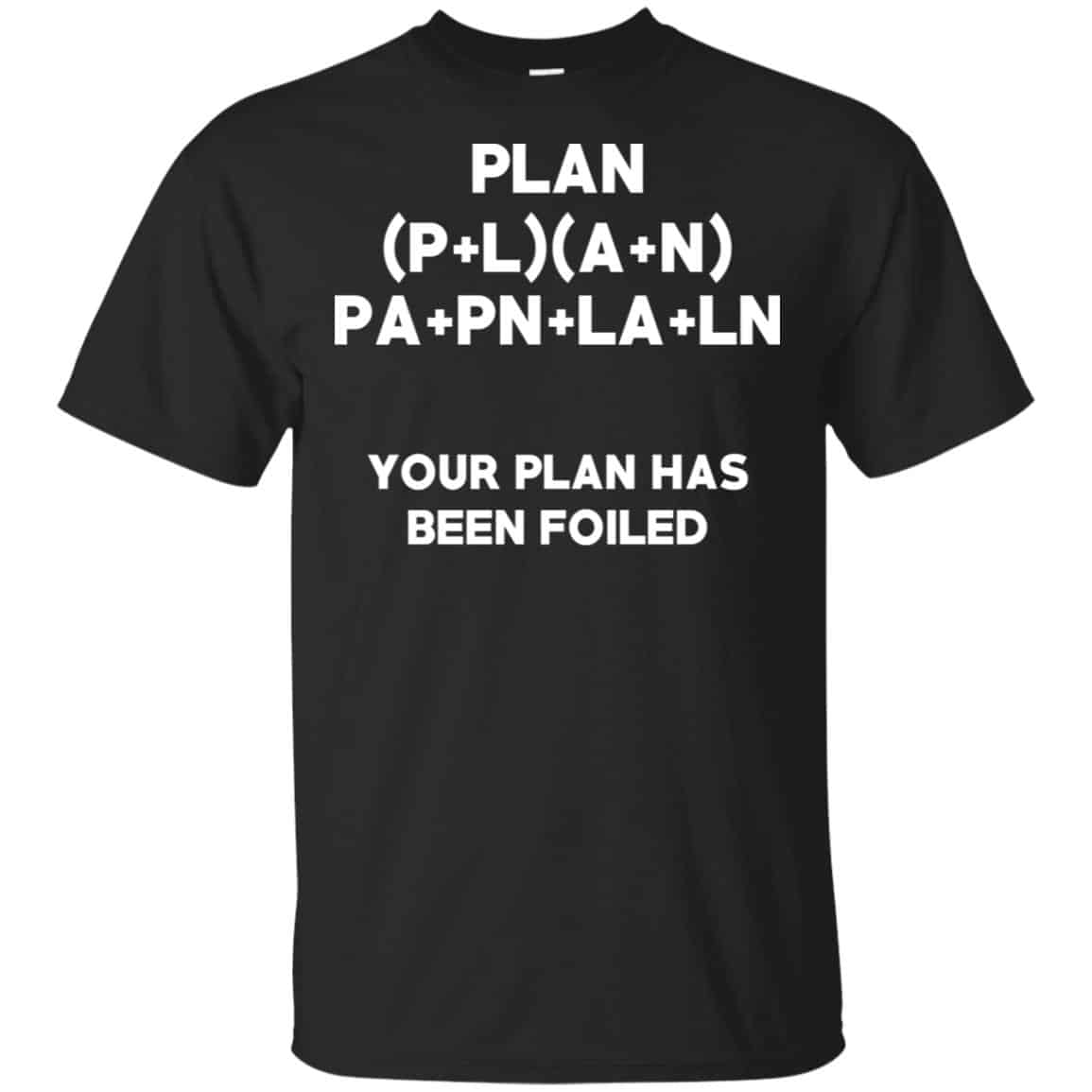 Plan Your Plan Has Been Poiled Math Pun s, , Tank Unisex