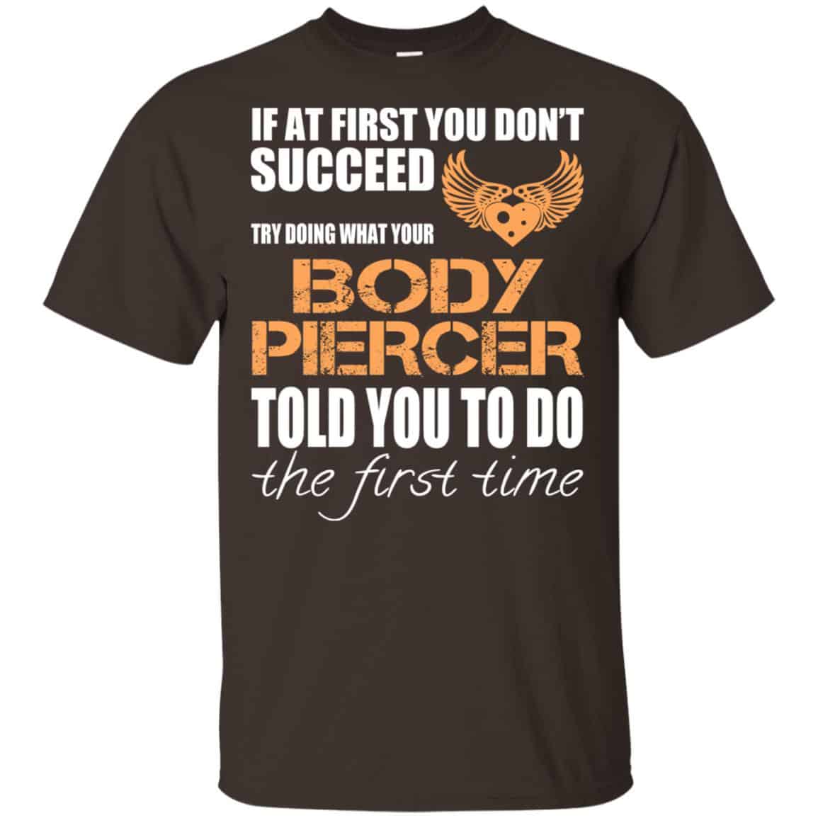 If At First You Don’t Succeed Try Doing What Your Body Piercer Told You To Do The First Time s, , Tank