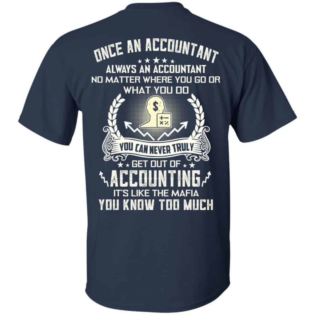 Once An Accountant Always An Accountant No Matter Where You Go Or What You Do s, , Tank