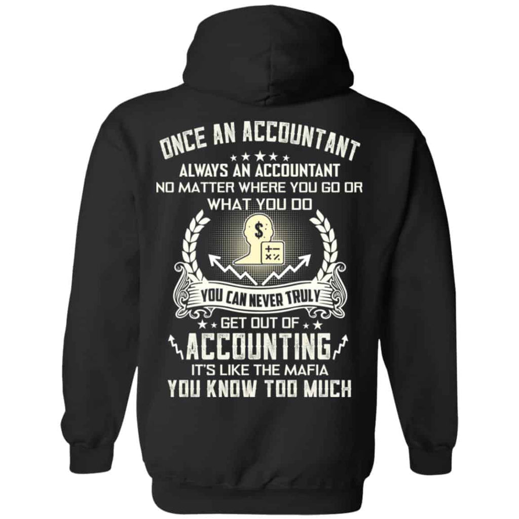 Once An Accountant Always An Accountant No Matter Where You Go Or What You Do s, , Tank