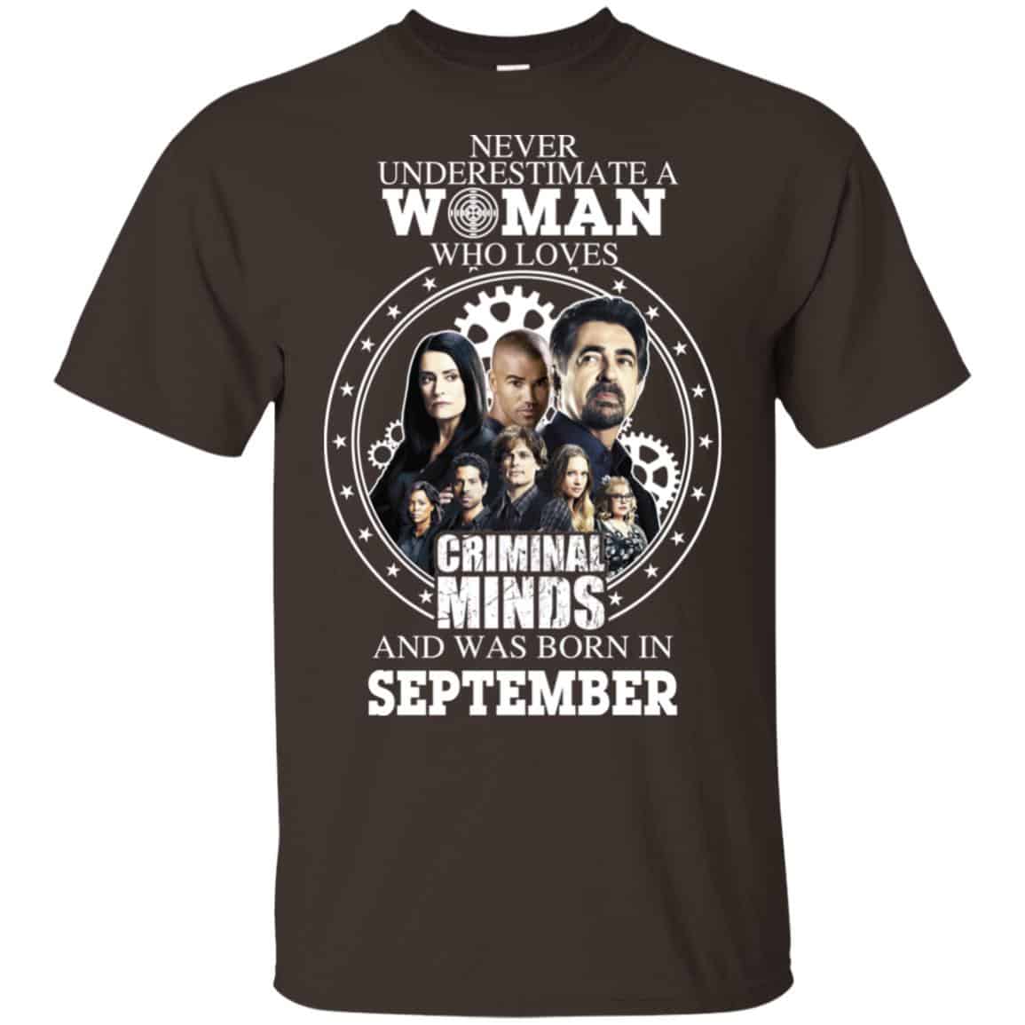 Never Underestimate A Woman Who Loves Criminal Minds And Was Born In September s, , Tank