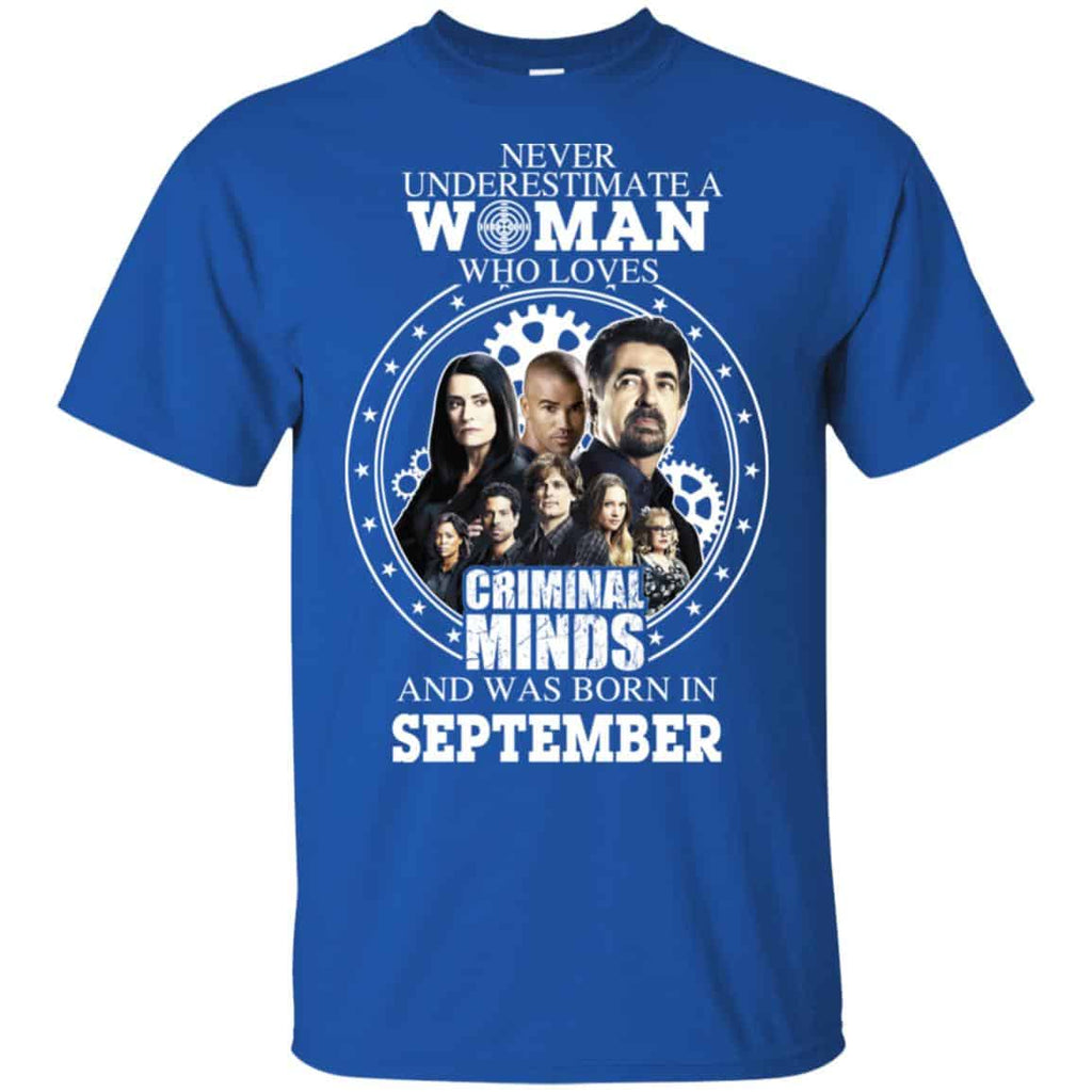 Never Underestimate A Woman Who Loves Criminal Minds And Was Born In September s, , Tank