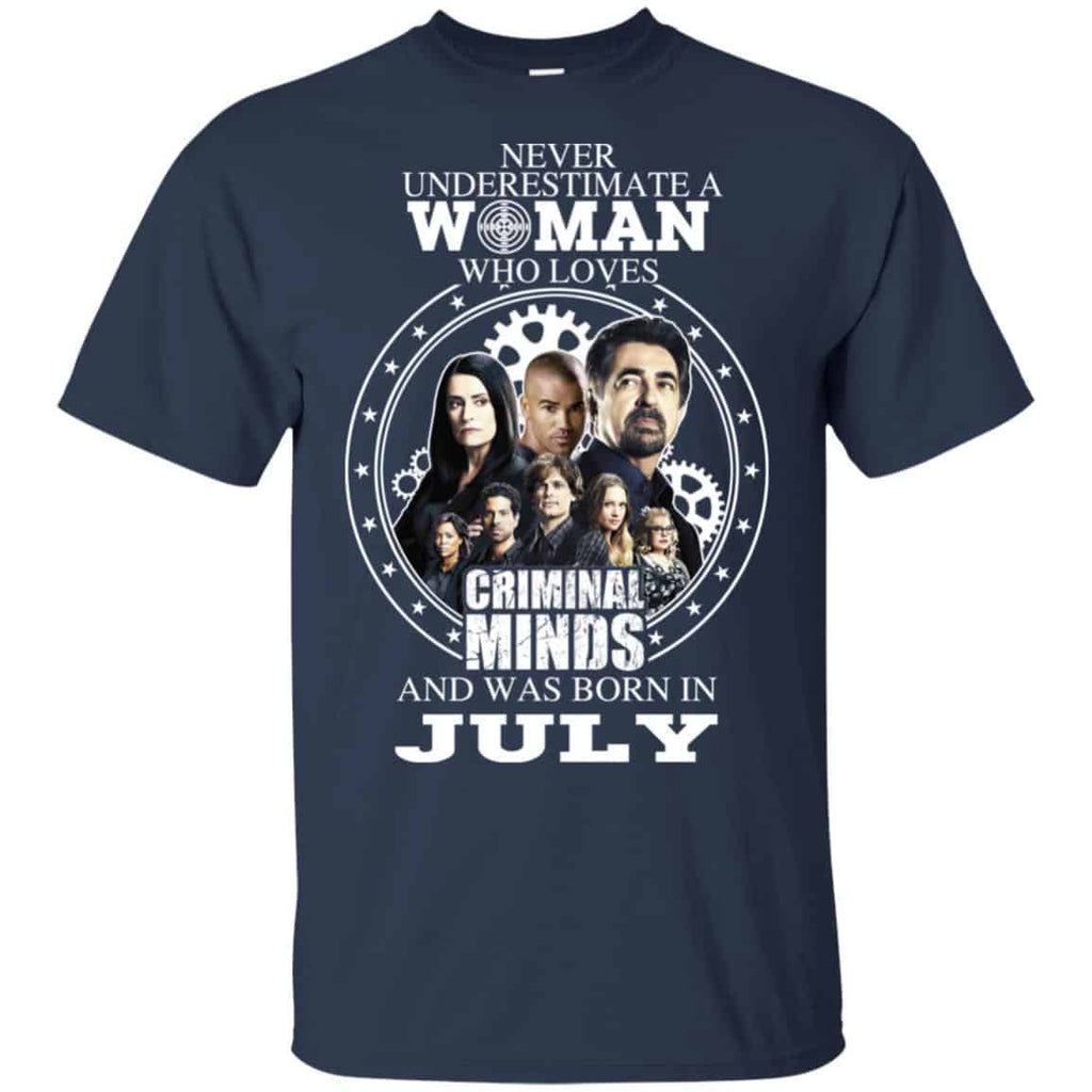 Never Underestimate A Woman Who Loves Criminal Minds And Was Born In July s, , Tank