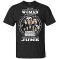 Never Underestimate A Woman Who Loves Criminal Minds And Was Born In June s, , Tank