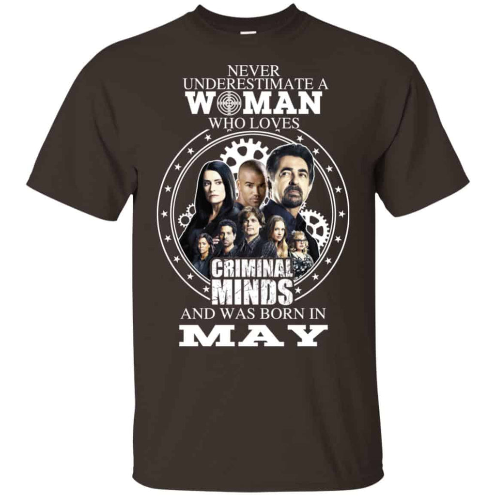 Never Underestimate A Woman Who Loves Criminal Minds And Was Born In May s, , Tank