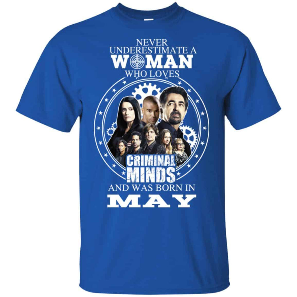 Never Underestimate A Woman Who Loves Criminal Minds And Was Born In May s, , Tank