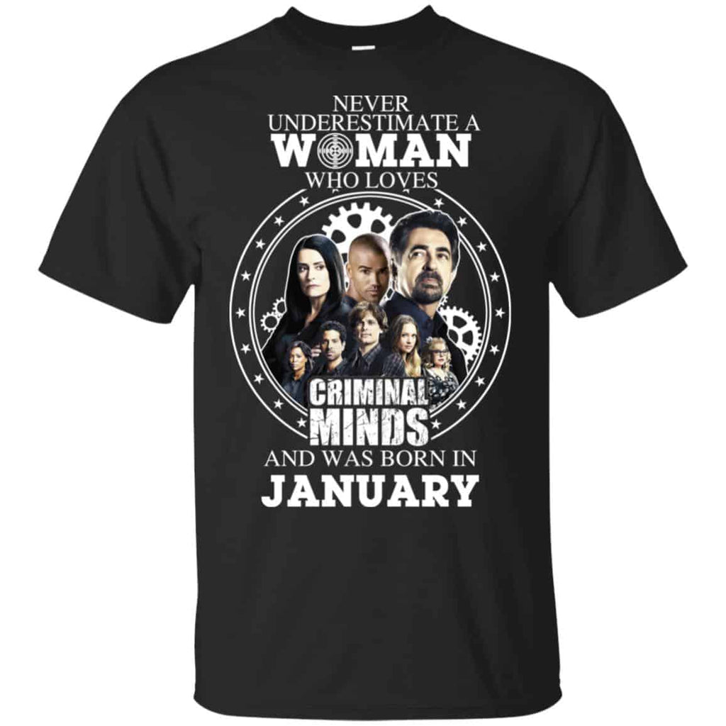 Never Underestimate A Woman Who Loves Criminal Minds And Was Born In January s, , Tank