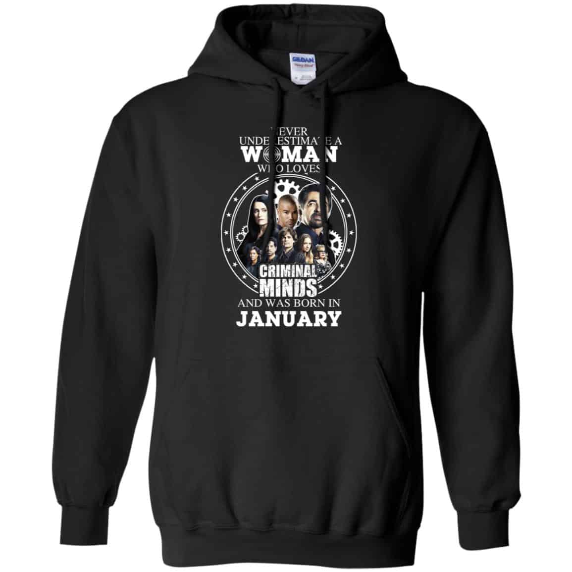 Never Underestimate A Woman Who Loves Criminal Minds And Was Born In January s, , Tank