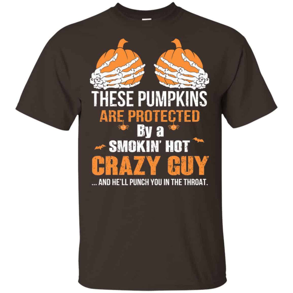 These Pumpkins Are Protected By A Smokin’ Hot Crazy Guy s, , Tank Unisex