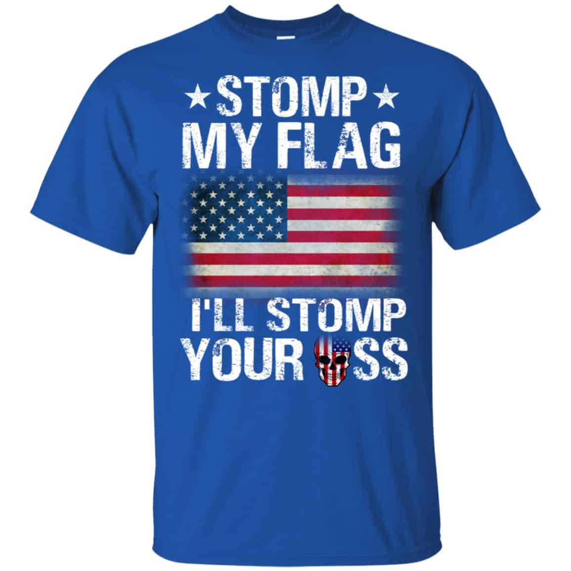 US Proud: Stomp My Flag I’ll Stomp Your Ass s, , Tank Unisex