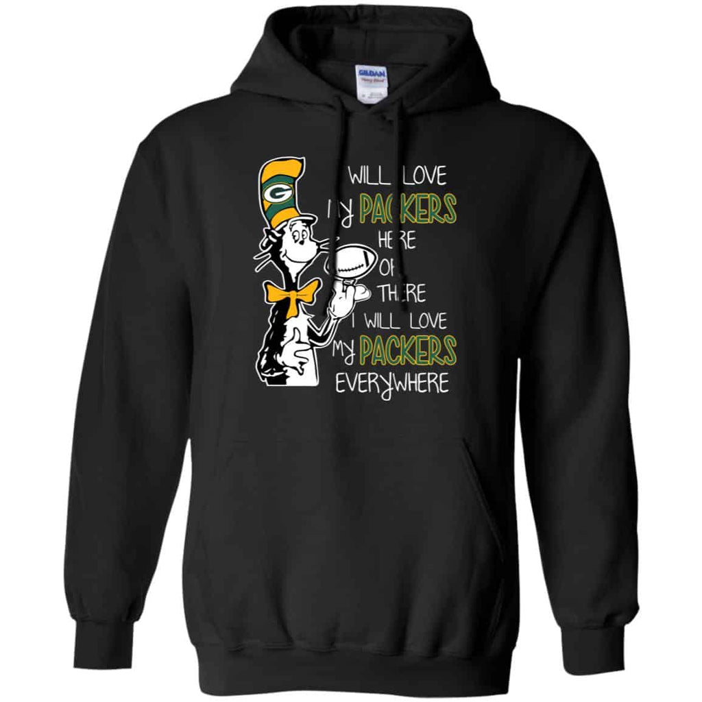 Green Bay Packers: I Will Love Green Bay Packers Here Or There I Will Love My Green Bay Packers Everywhere s, , Tank