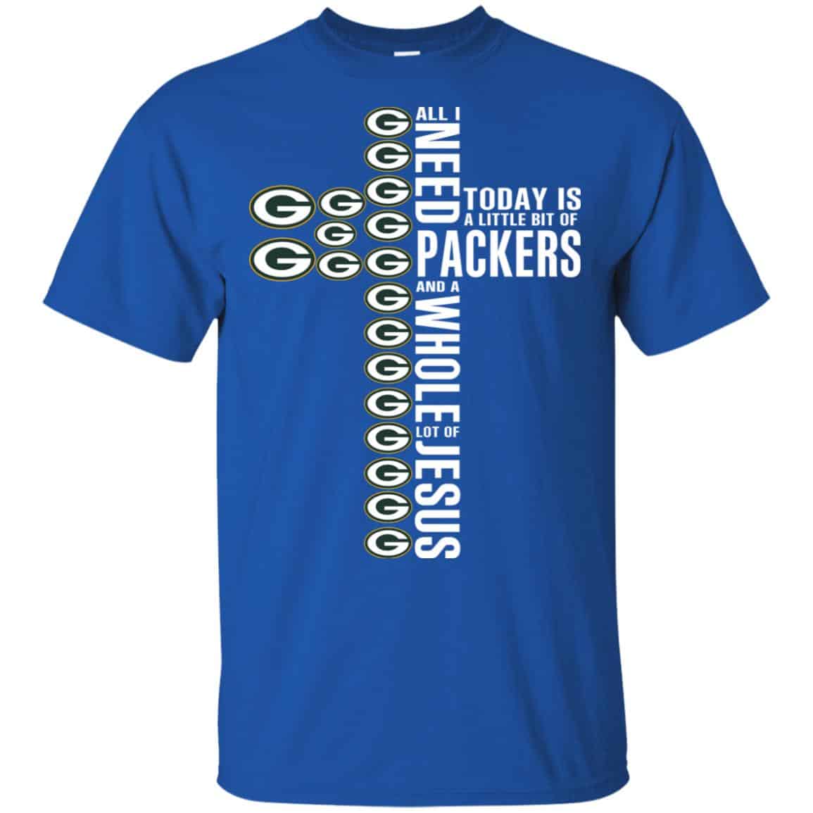 Jesus: All I Need Is A Little Bit Of Green Bay Packers And A Whole Lot Of Jesus s, , Tank