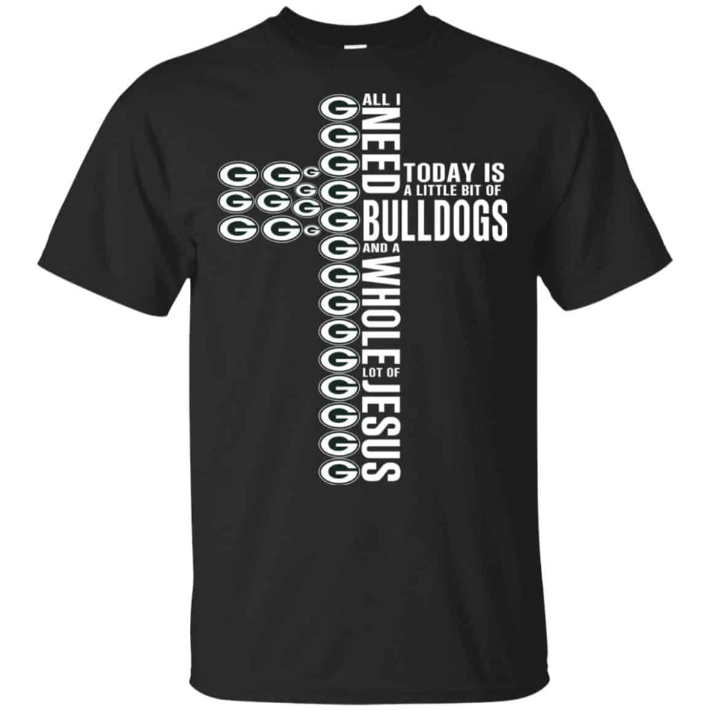 Jesus: All I Need Is A Little Bit Of Georgia Bulldogs And A Whole Lot Of Jesus s, , Tank