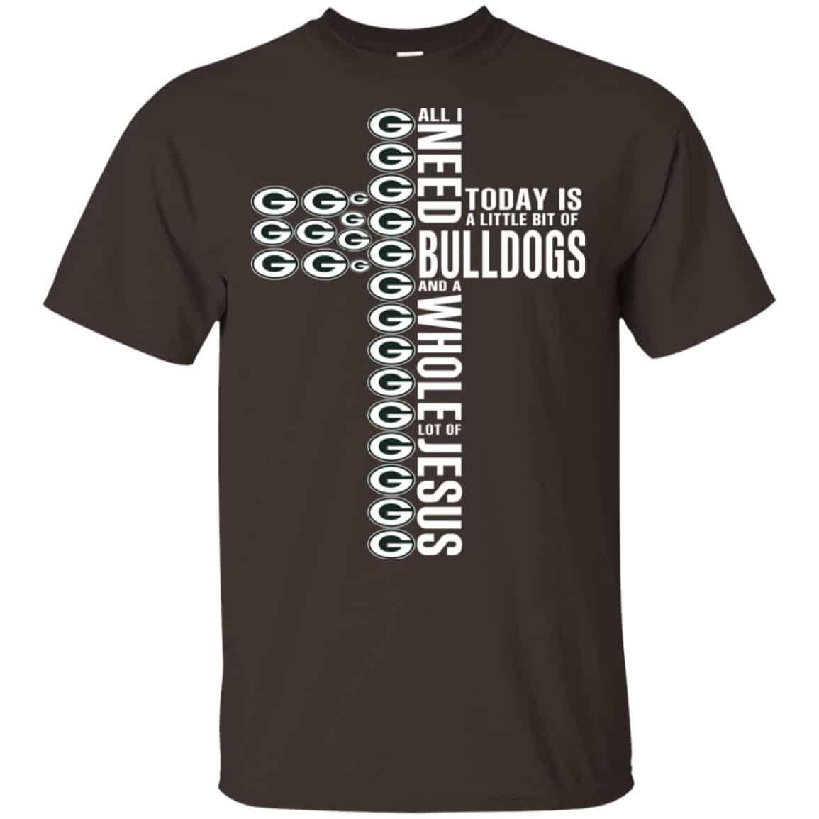 Jesus: All I Need Is A Little Bit Of Georgia Bulldogs And A Whole Lot Of Jesus s, , Tank