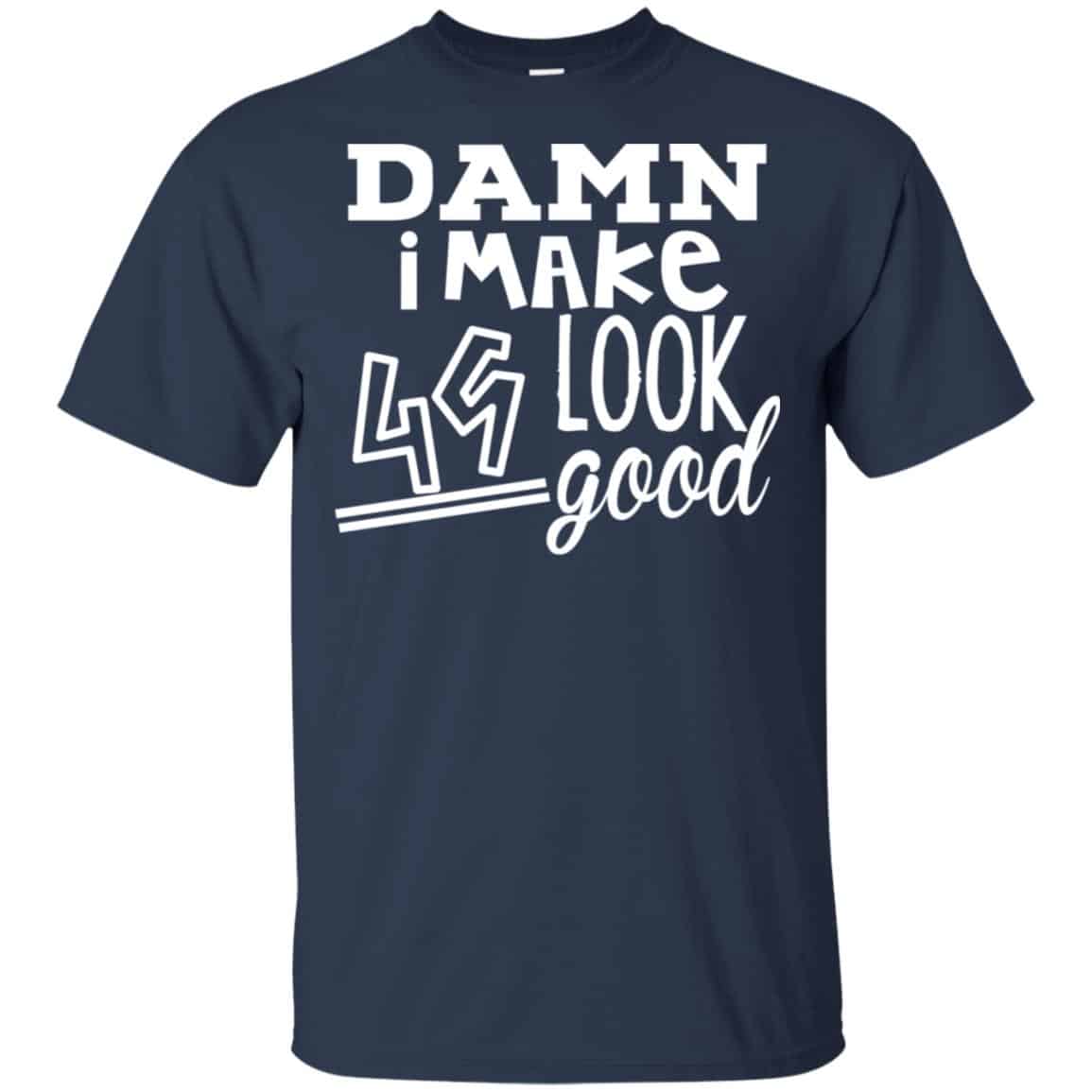 Damn I Make 49 Look Good s, , Tank Unisex