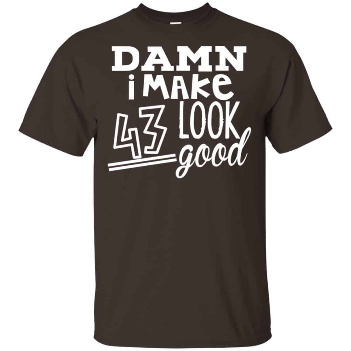 Damn I Make 43 Look Good s, , Tank Unisex
