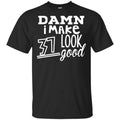 Damn I Make 37 Look Good s, , Tank Unisex