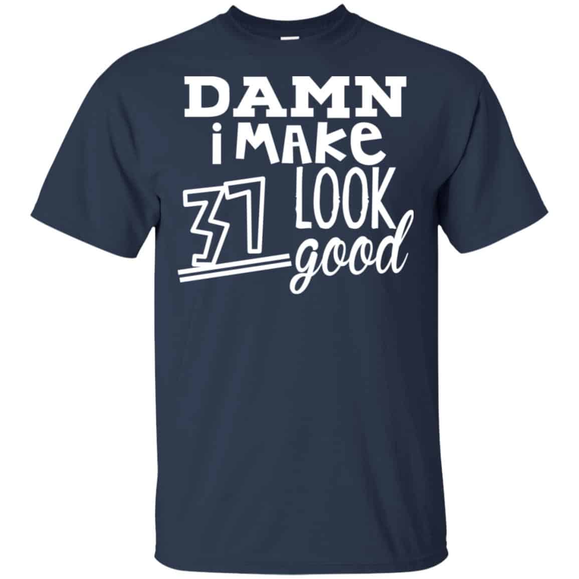 Damn I Make 37 Look Good s, , Tank Unisex