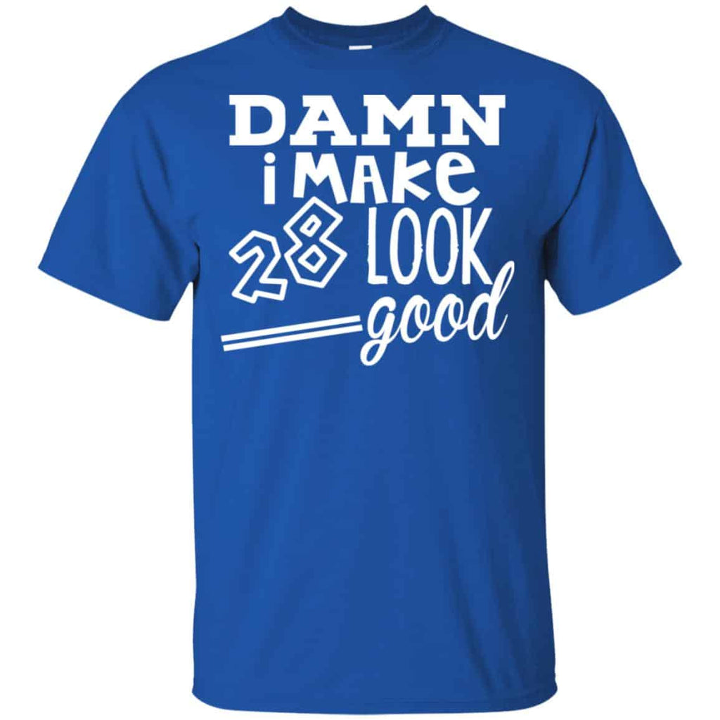 Damn I Make 28 Look Good s, , Tank Unisex