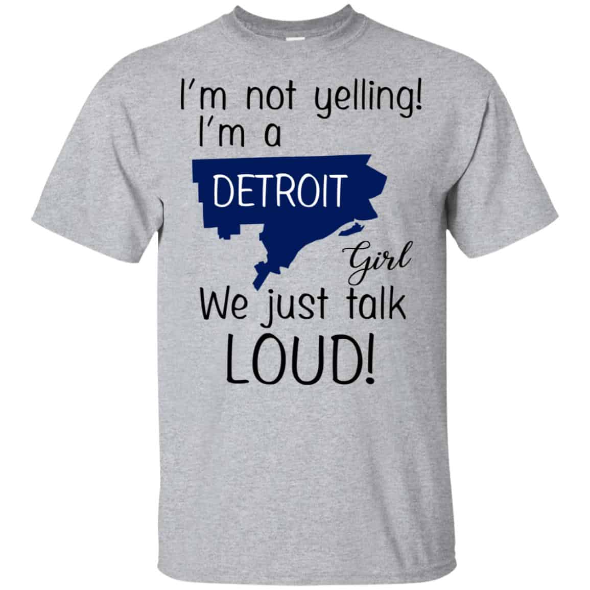 I’m Not Yelling I’m A Detroit Girl We Just Talk Loud s, , Tank Unisex