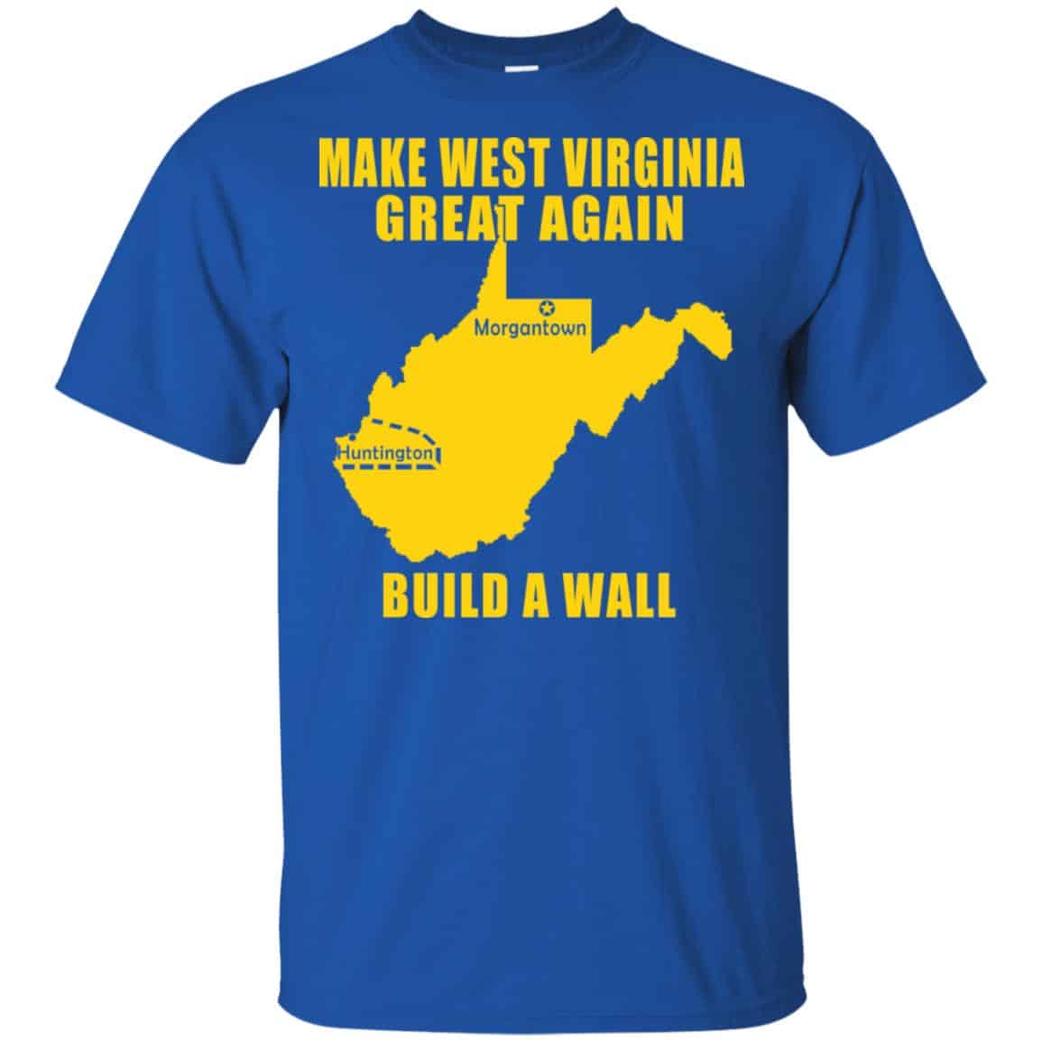 Make West Virginia Great Again Build A Wall s, , Tank Unisex