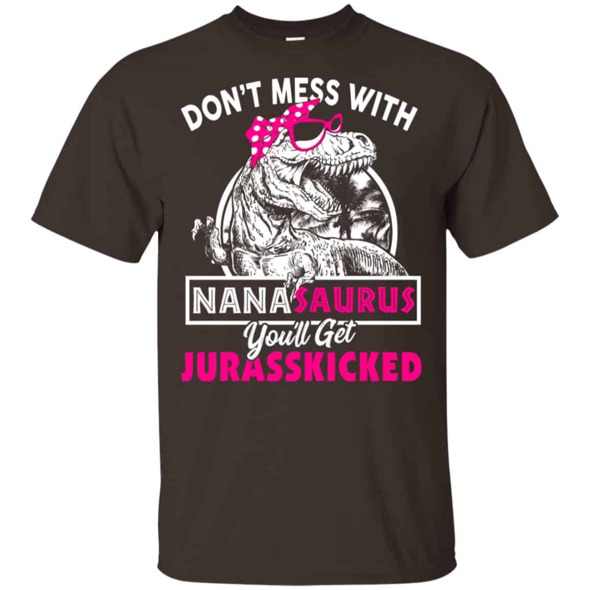 Don’t Mess With Nanasaurus You’ll Get Jurasskicked s, , Tank Unisex
