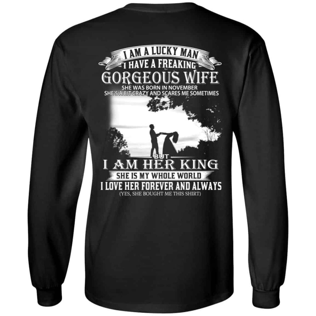 I Am A Lucky Man I Have A Freaking Gorgeous Wife Born In November s, , Tank Unisex