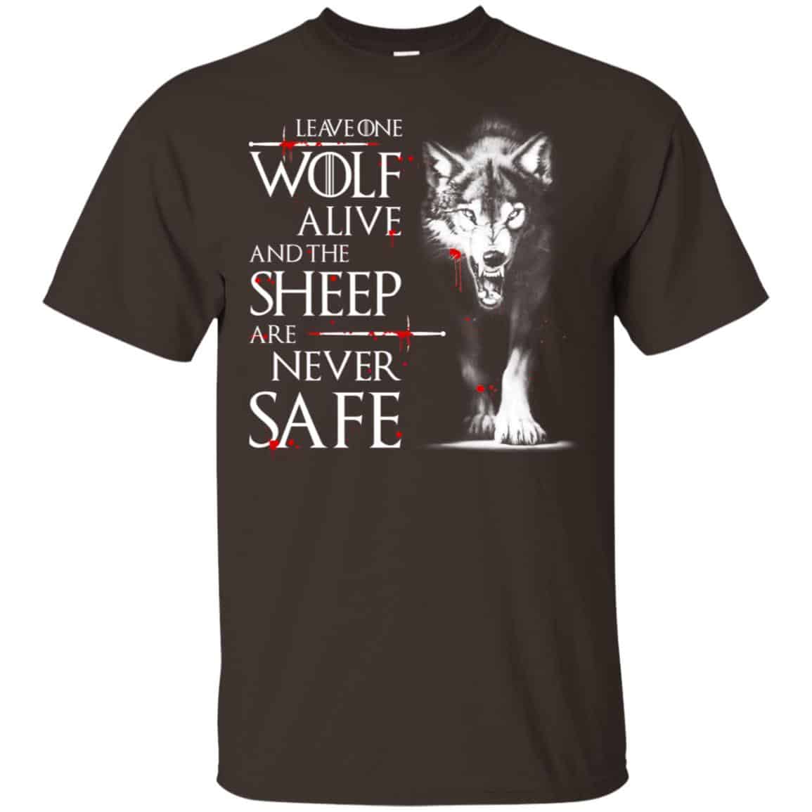 Leave One Wolf Alive And The Sheep Are Never Safe – Game Of Thrones Shirt, , Tank Unisex