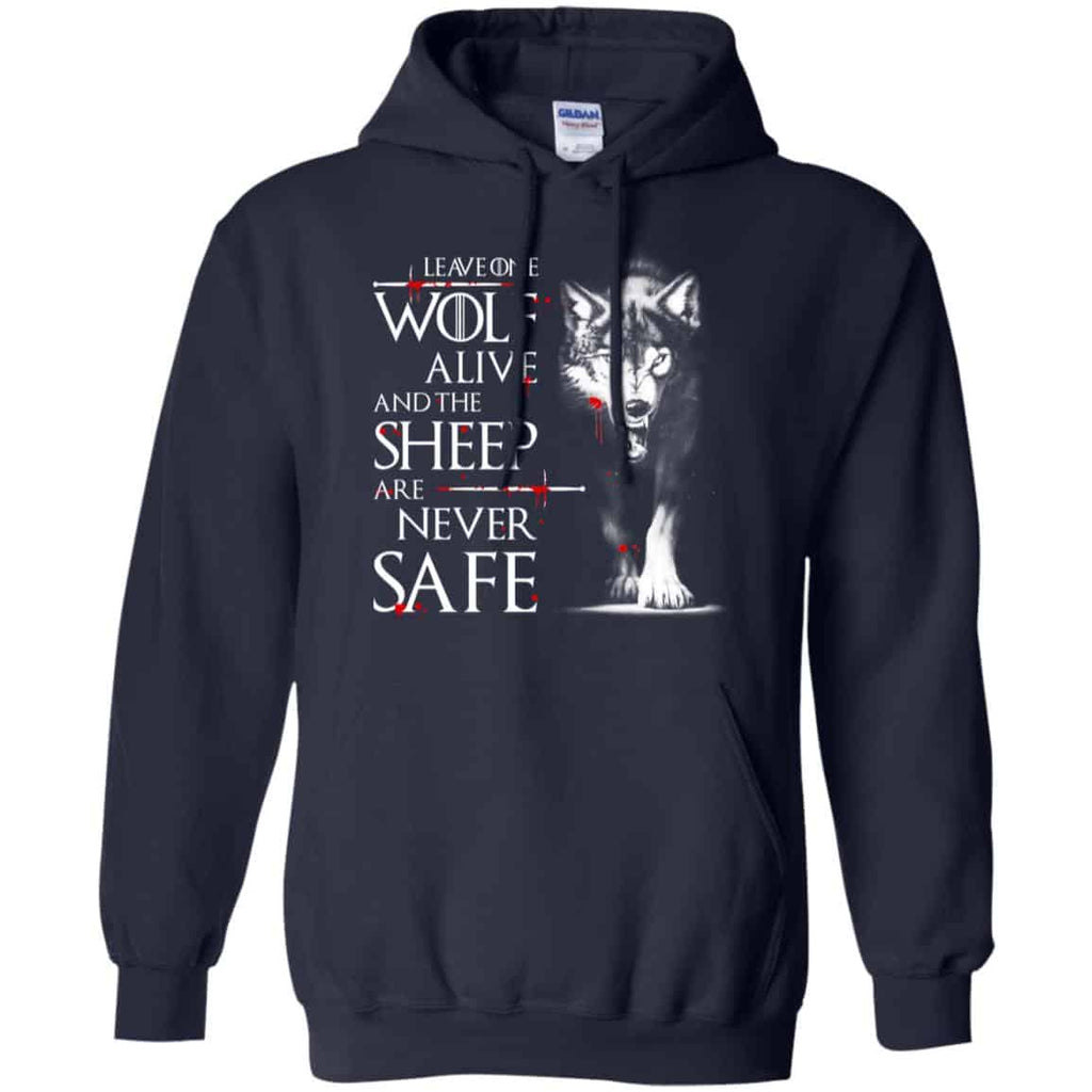 Leave One Wolf Alive And The Sheep Are Never Safe – Game Of Thrones Shirt, , Tank Unisex