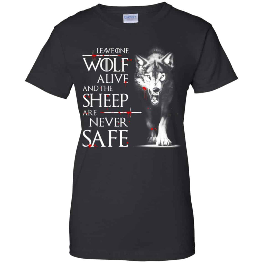 Leave One Wolf Alive And The Sheep Are Never Safe – Game Of Thrones Shirt, , Tank Unisex