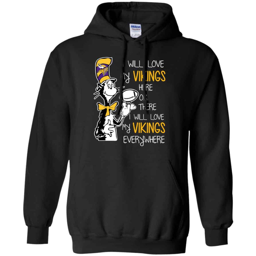 Minnesota Vikings: I Will Love Vikings Here Or There I Will Love My Vikings Everywhere s, , Tank