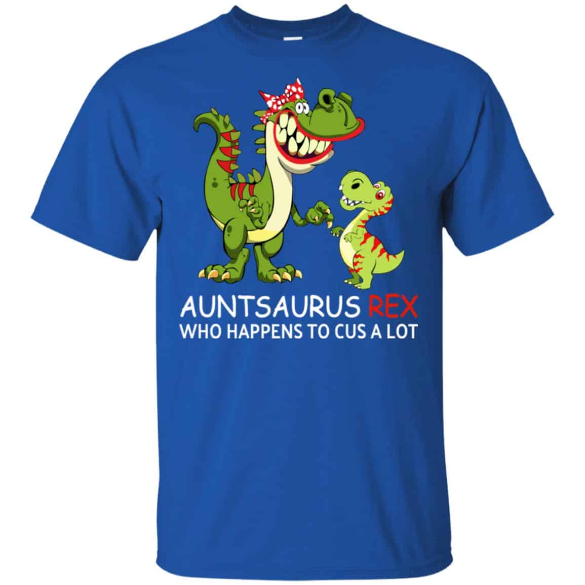 Auntsaurus Rex Who Happens To Cuss A Lot s, , Tank Unisex