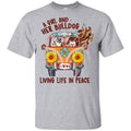 A Girl And Her Bulldog Living Life In Peace s, , Tank Unisex