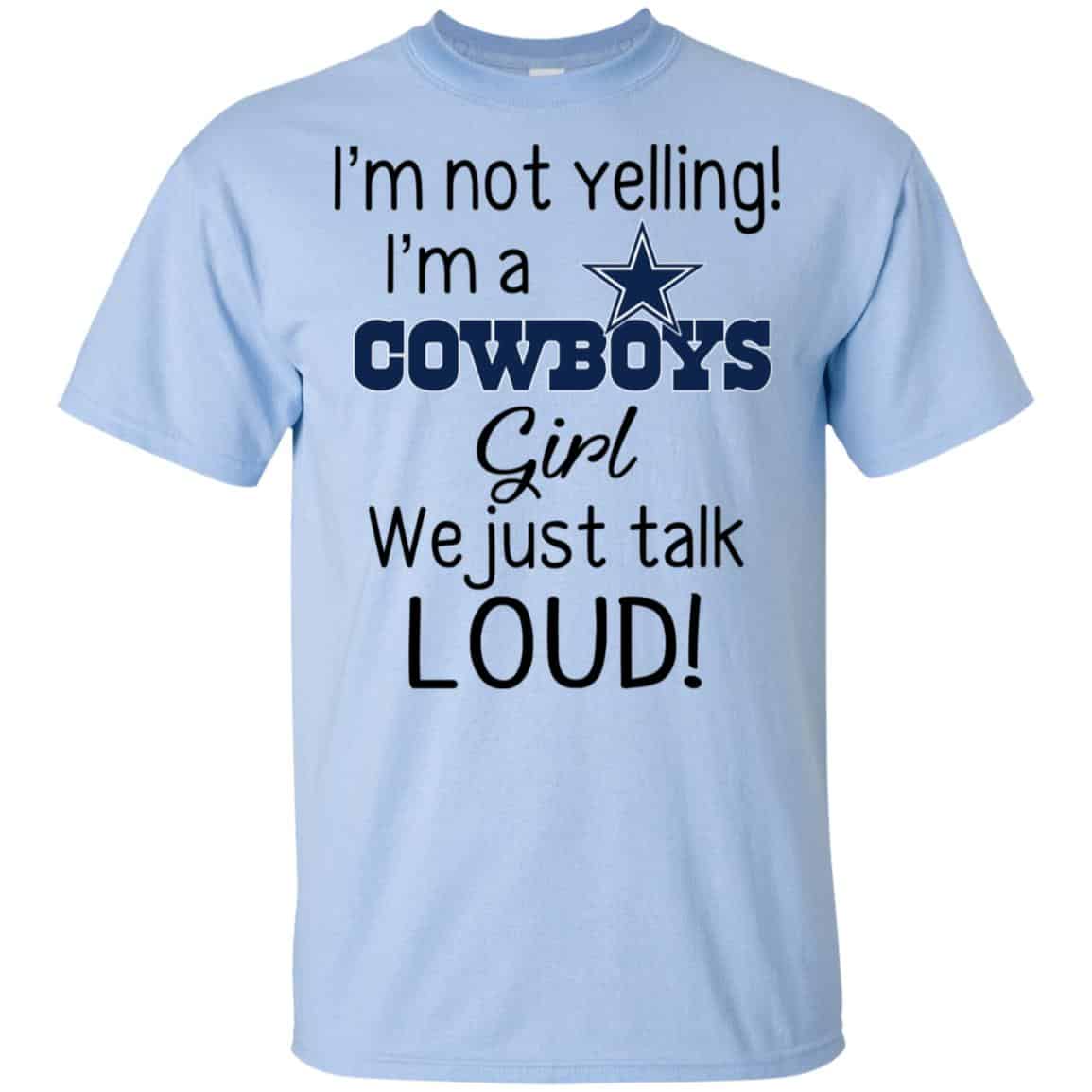 I’m Not Yelling I’m A Dallas Cowboys Girl We Just Talk Loud s, , Tank Unisex