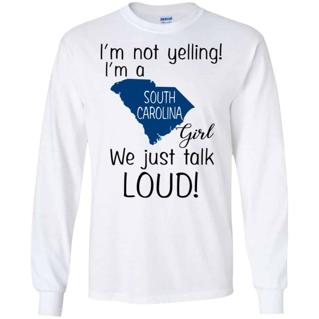 I’m Not Yelling I’m A South Carolina Girl We Just Talk Loud s, , Tank Unisex