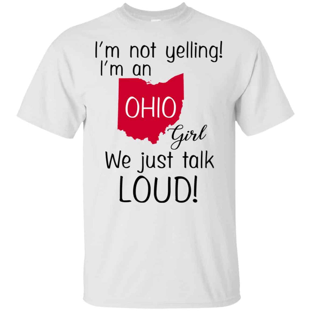 I’m Not Yelling I’m An Ohio Girl We Just Talk Loud s, , Tank Unisex