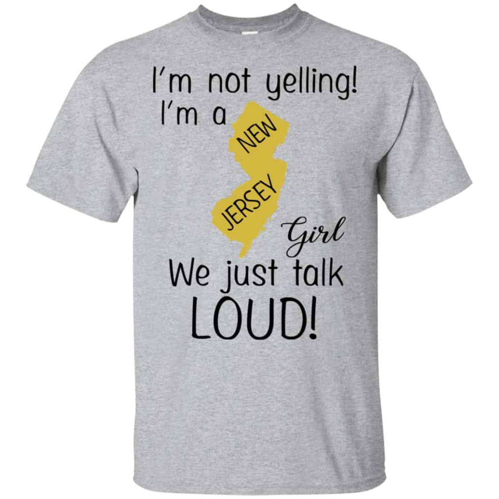 I’m Not Yelling I’m A New Jersey Girl We Just Talk Loud s, , Tank Unisex