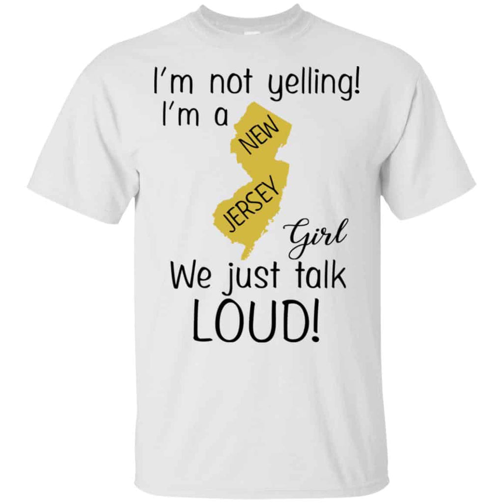 I’m Not Yelling I’m A New Jersey Girl We Just Talk Loud s, , Tank Unisex