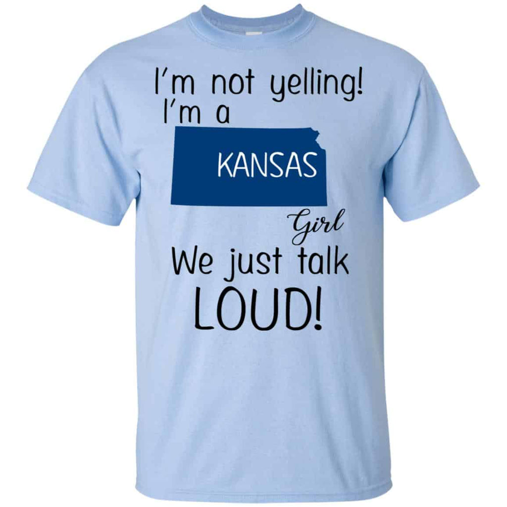 I’m Not Yelling I’m A Kansas Girl We Just Talk Loud s, , Tank Unisex