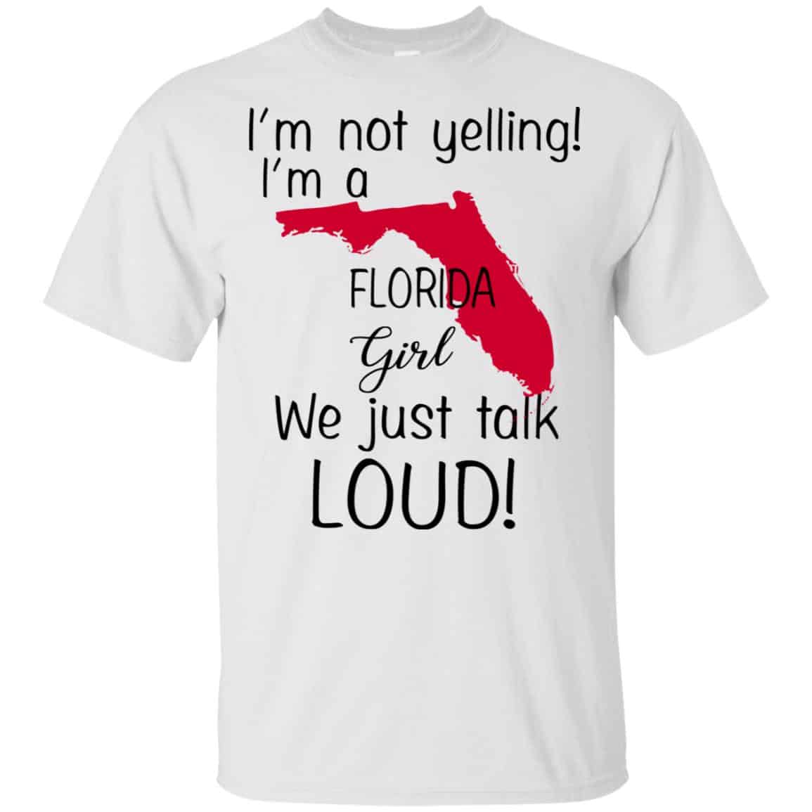 I’m Not Yelling I’m A Florida Girl We Just Talk Loud s, , Tank Unisex