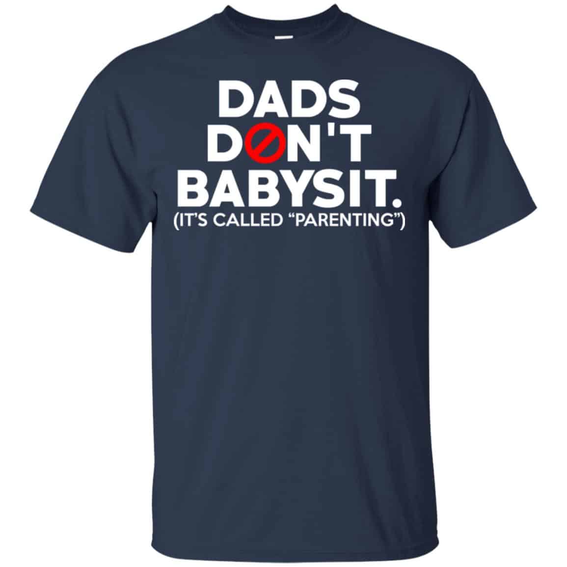 Dads Don’t Babysit It’s Called Parenting s, , Tank Unisex