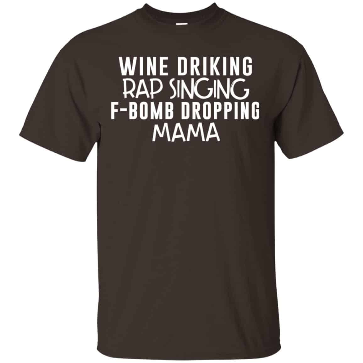Wine Drinking Rap Singing F-Bomb Dropping Mama s, , Tank Unisex