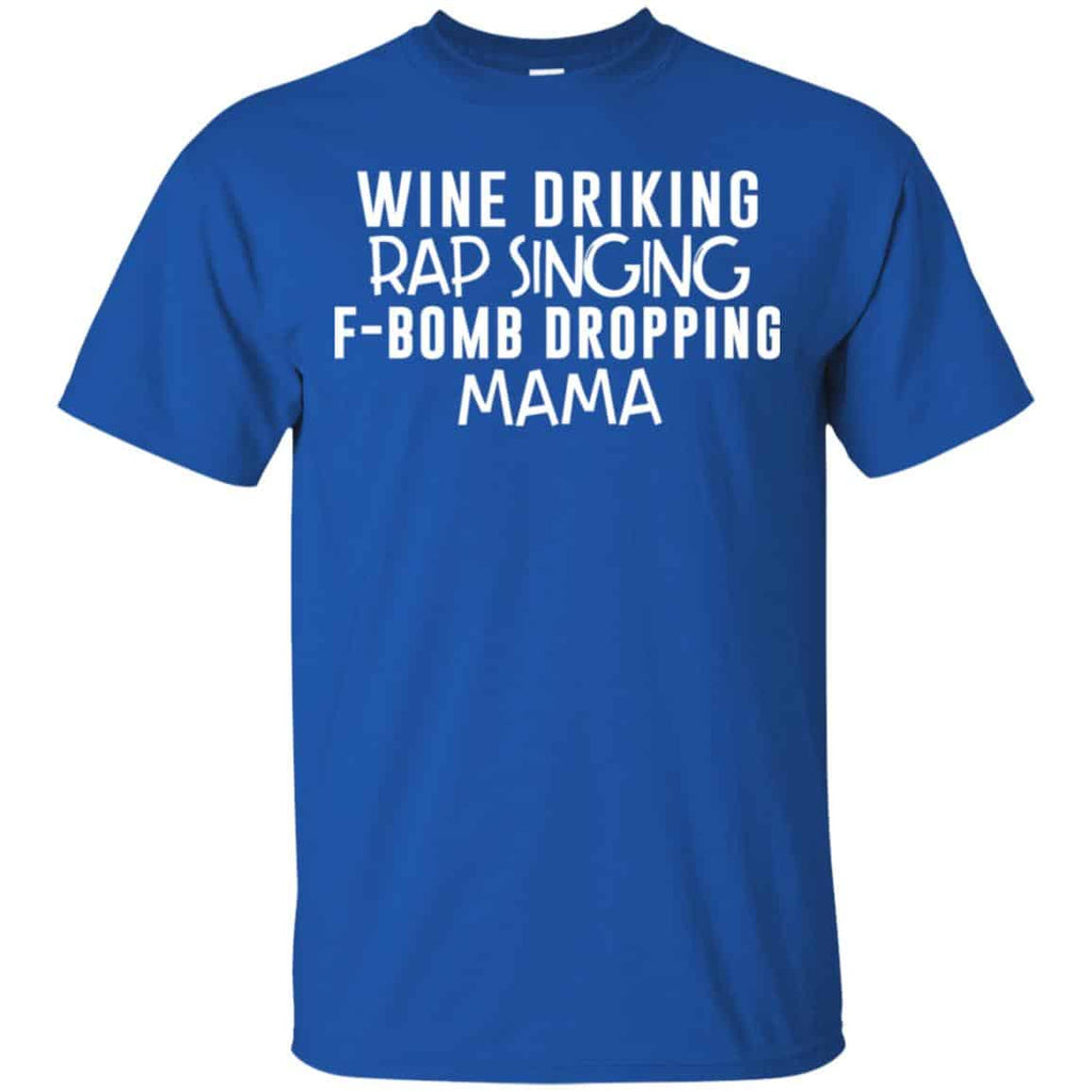Wine Drinking Rap Singing F-Bomb Dropping Mama s, , Tank Unisex