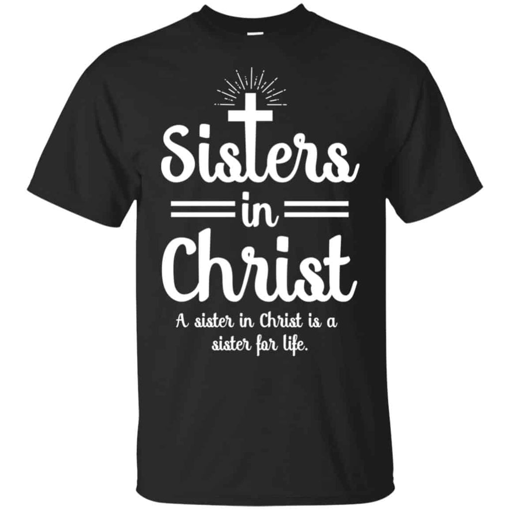 Sisters In Christ A Sister In Christ Is A Sister For Life s, , Tank Unisex