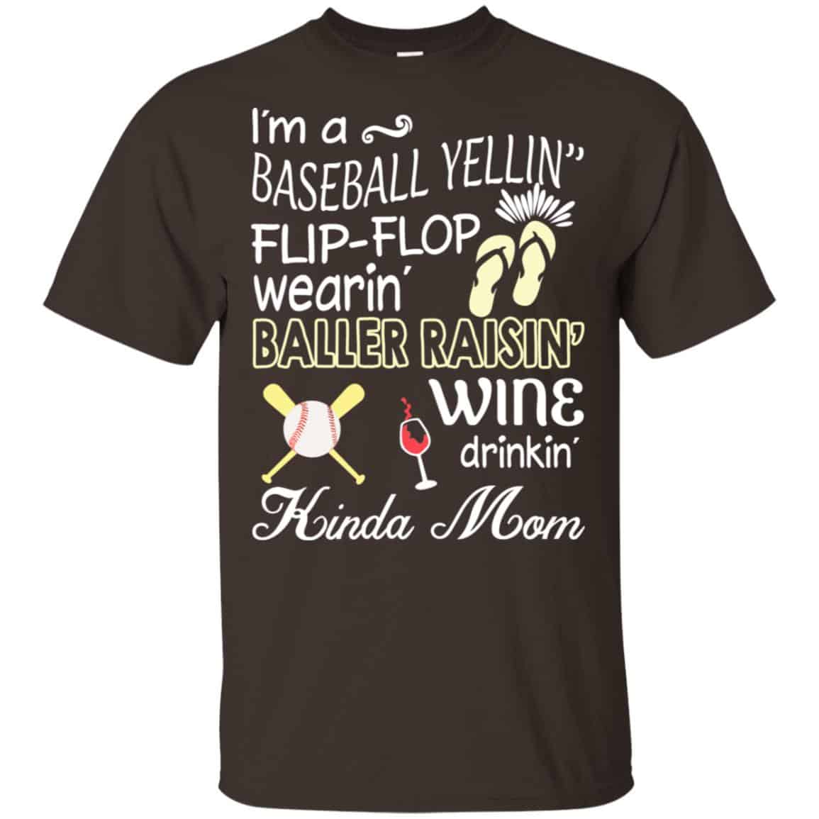 I’m A Baseball Yelling Flip-flop Wearing Baller Raising Wine Drinking Kinda Mom s, , Tank
