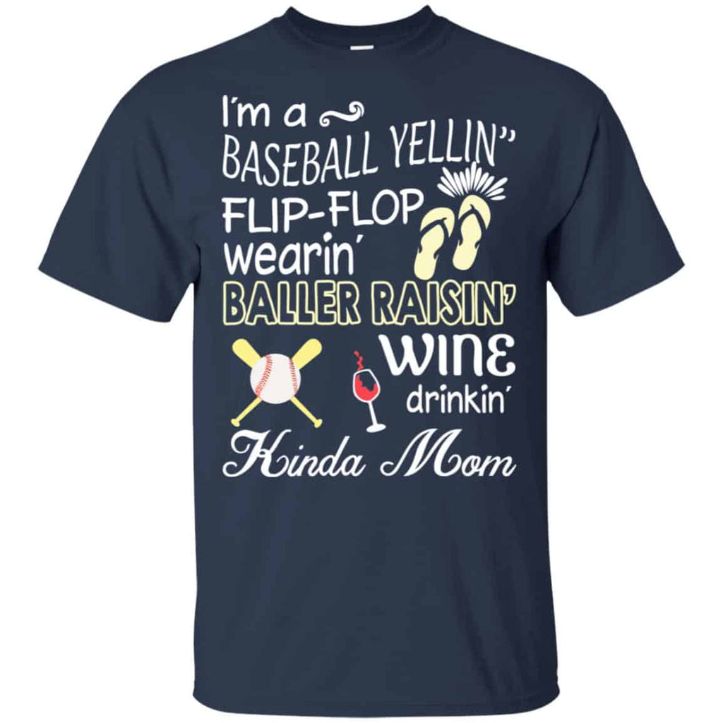 I’m A Baseball Yelling Flip-flop Wearing Baller Raising Wine Drinking Kinda Mom s, , Tank
