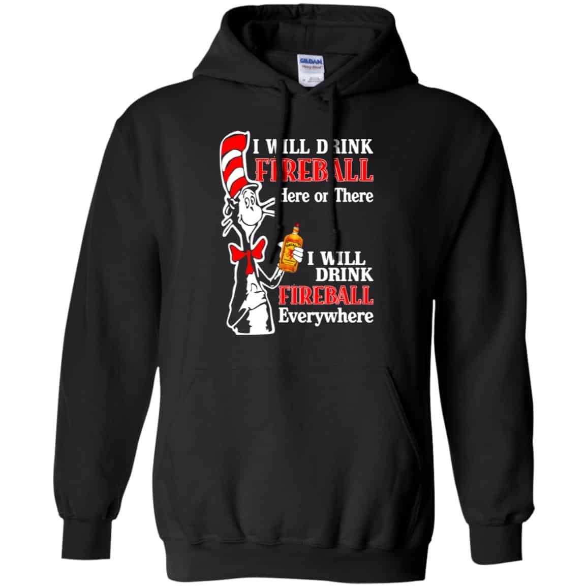 I Will Drink Fireball Here Or There I Will Drink Fireball Everywhere s, , Tank
