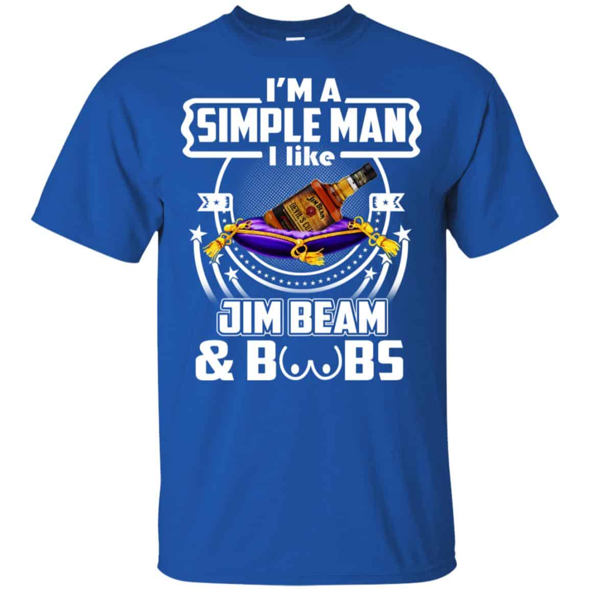 I’m A Simple Man I Like Jim Beam And Boobs s, , Tank Unisex