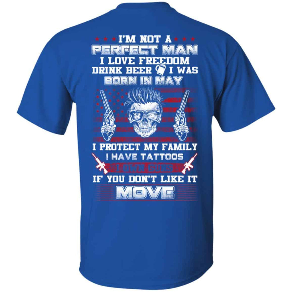 I’m Not A Perfect Man I Love Freedom Drink Beer I Was Born In May s, , Tank Unisex