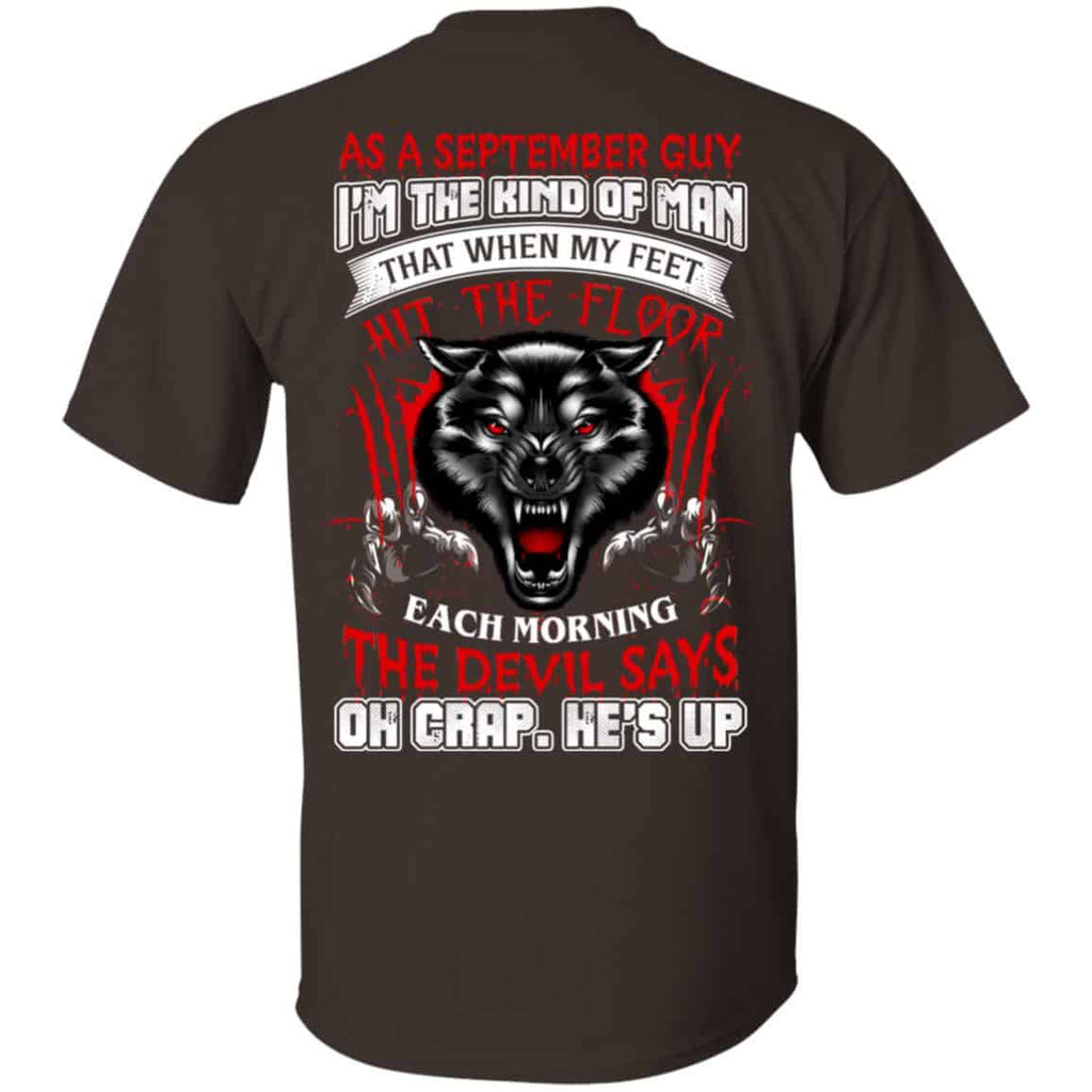 As A September Guy I’m The Kind Of Man That When My Feet Hit The Floor s, , Tank